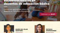 Webinar: Desarrollo de Habilidades socioemocionales en docentes de educación básica